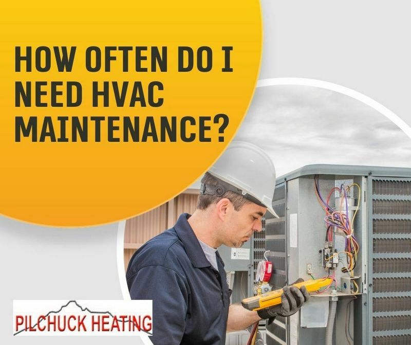 How Often Should You Get HVAC Maintenance